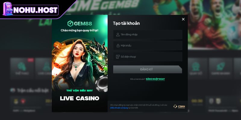 Cách tạo tài khoản GEM88 cực kỳ nhanh gọn cho newbie