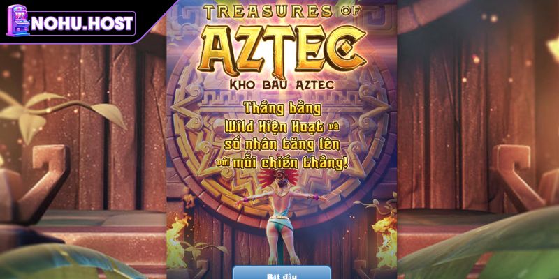 Giới thiệu game Kho Báu Aztec NOHU
